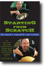 Starting From Scratch: The Owner's Manual for Your Kitchen